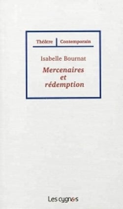 Mercenaires et rédemption