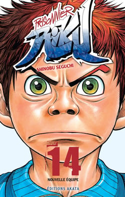 Prisonnier Riku Tome 14 : nouvelle équipe