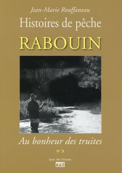 Rabouin - au bonheur des truites