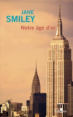 Notre âge d'or