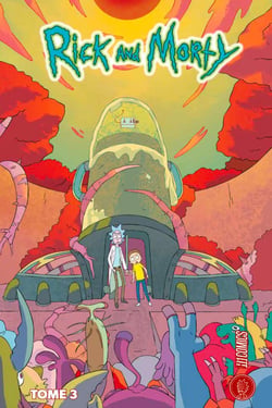 Rick and Morty Tome 3