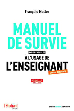 Manuel de survie à l'usage de l'enseignant (édition 2023)