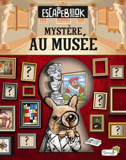 Escape book : Mystère au musée