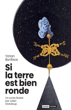 Si la Terre est bien ronde