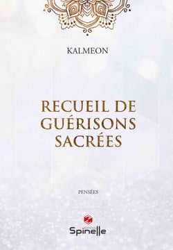 Recueil de guérisons sacrées