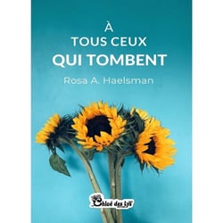 À Tous Ceux Qui Tombent