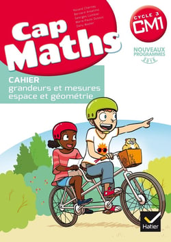 Cap Maths : CM1 - cahier de géométrie (édition 2017)