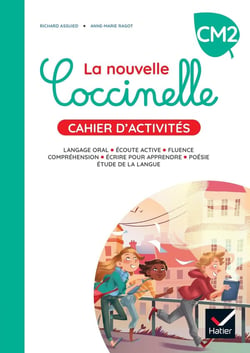 La nouvelle Coccinelle : français - CM2 - cahier d'activités