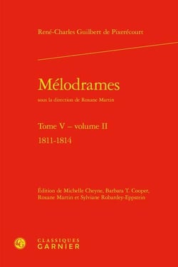Mélodrames Tome 5, Tome 2 - 1811-1814