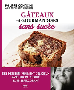 Gâteaux et gourmandises sans sucre (2e édition)