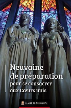 Neuvaine de préparation pour se consacrer aux coeurs unis