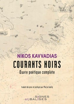 Courants noirs : Oeuvre poétique complète