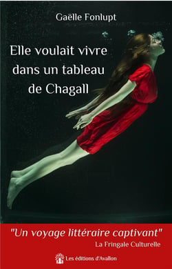 Elle voulait vivre dans un tableau de chagall