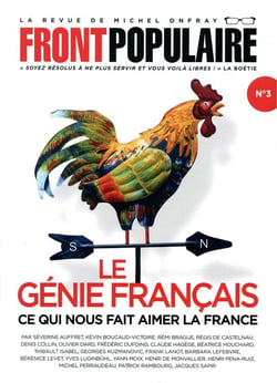 Front populaire n.3 : le génie français - ce qui nous fait aimer la France