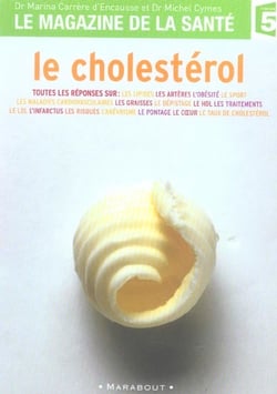 Le cholesterol (magazine de la sante)