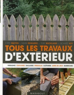 Tous les travaux d'extérieurs