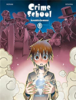 Crime school t.1 - la rentrée des crasses