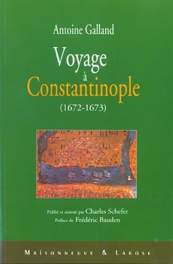 Voyage a constantinople 1672 - 1673