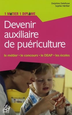 DEVENIR AUXILIAIRE DE PUERICULTURE