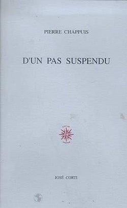 D'un pas suspendu