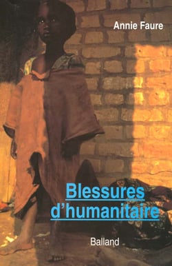Blessures d'humanitaire
