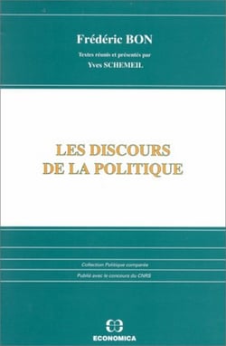 DISCOURS DE LA POLITIQUE (LES)
