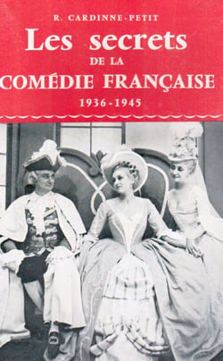 Les secrets de la comédie française - 1936-1945