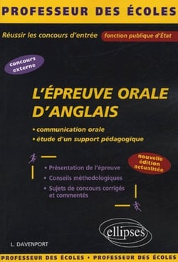 L'épreuve orale d'anglais - Nouvelle édition actualisée (2e édition)