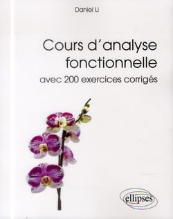 Cours D Analyse Fonctionnelle Avec 200 Exercices Corriges
