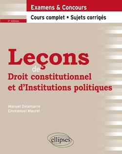 Leçons de Droit constitutionnel et d'Institutions politiques, 2e édition