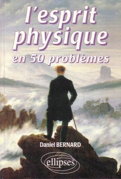L'esprit physique en 50 problèmes