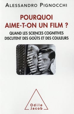 Pourquoi aime-t-on un film ?