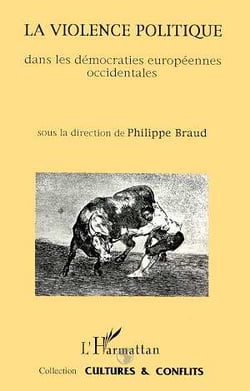 REVUE CULTURES & CONFLITS : la violence politique dans les démocraties européennes occidentales