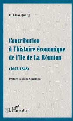 Contribution à l'histoire économique de l'île de la réunion