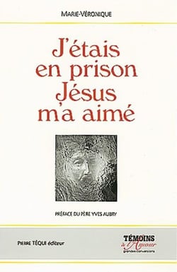 J'étais en prison