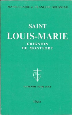Saint Louis-Marie Grignion de Montfort