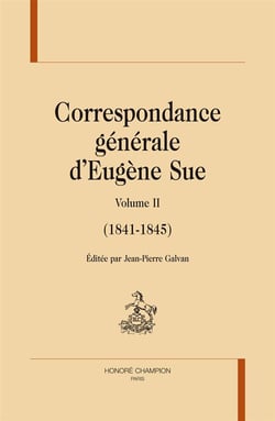 Correspondance générale d'Eugène Sue t.2 - 1842-1845