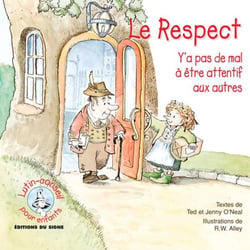 Le respect - y'a pas de mal à être attentif aux autres