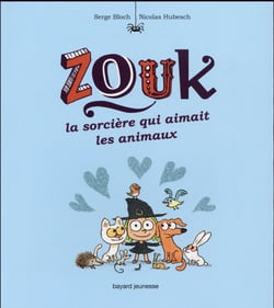 Zouk Tome 13 : la sorcière qui aimait les animaux