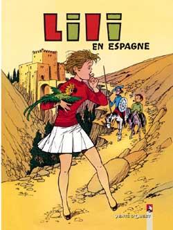 Lili Tome 17 - Lili en Espagne