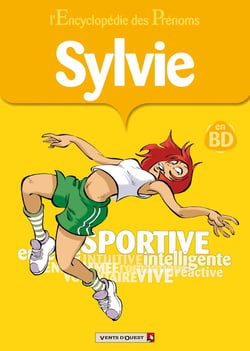 L'encyclopédie des prénoms Tome 10 - Sylvie