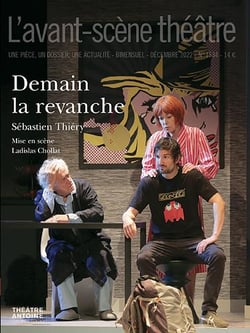 Revue L'Avant-scène théâtre n.1534 : demain la revanche