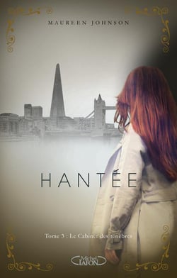 Hantée Tome 3 - le cabinet des ténèbres