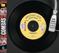 Greatest hits robert combas