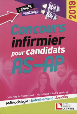 Concours infirmier pour candidats AS-AP - méthodologie, entraînement, annales (édition 2019)