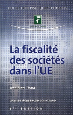 La fiscalité des sociétés dans l'UE (8e édition)
