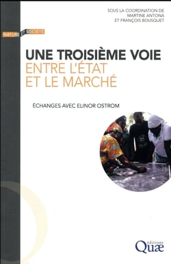Une troisième voie entre l'état et le marché - échanges avec Elinor Ostrom