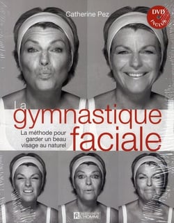 La gymnastique faciale dvd inclus ma methode pour garder un beau visage au naturel