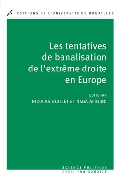 Les tentatives de banalisation de l extreme6droite en europe