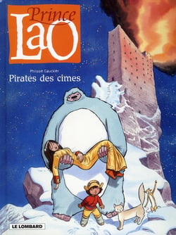 Prince Lao - Tome 3 - Pirates des cîmes